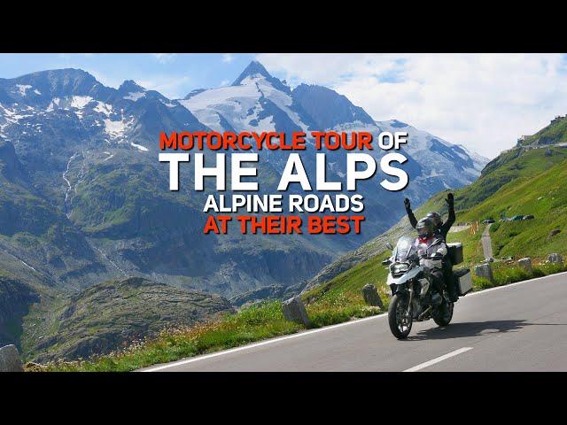 Motorcycle Tour The Alps - Alpine Roads At Their Best