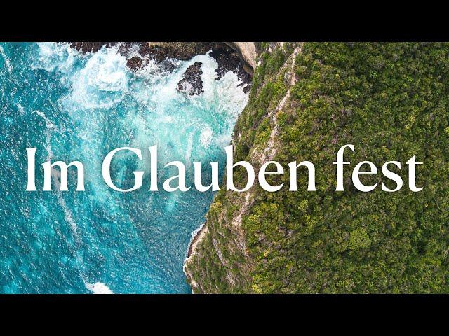 Im Glauben fest [Lyric Video] - Matthias Jäger ft. mal angenommen