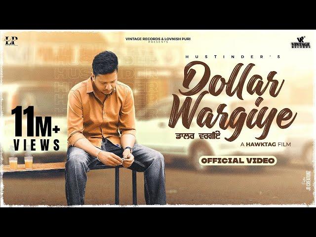 Dollar Wargiye (Official Video) Hustinder | Black Virus | Vintage Records |  Punjabi Song 2023