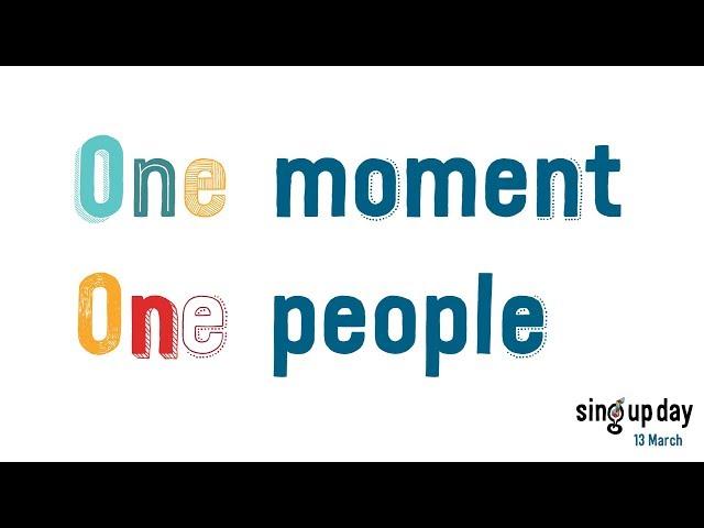 'One moment, one people' lyric video - Sing Up Day 2019