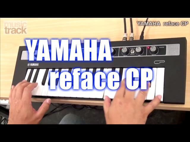 YAMAHA reface CP Demo & Review