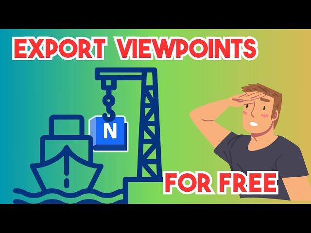 Amazing Navisworks plugin that you didn't know. Export all your viewpoints.