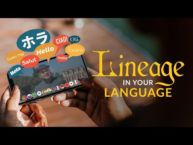 Lineage in Your Language