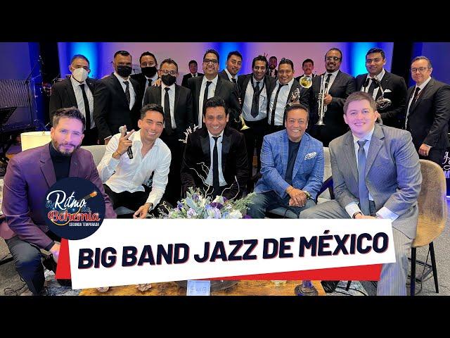 Big Band Jazz de Mexico | A Ritmo De Bohemia | T2 E06