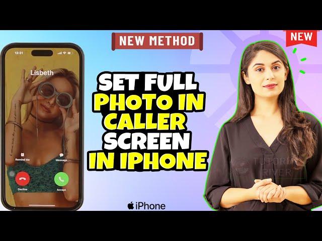 How to set Full Photo in caller screen in any iPhone 2024