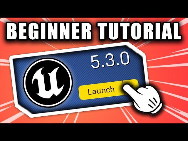 Unreal Engine 5 Beginner Tutorial | Getting Started (2023)