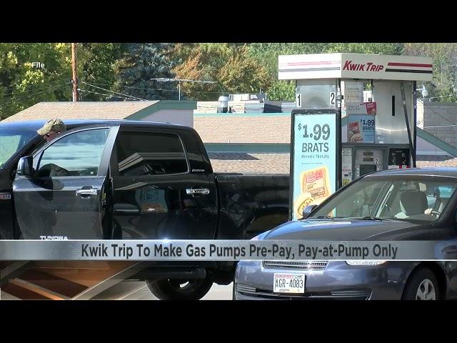 Kwik Trip switching how people pay to fill up at the pump