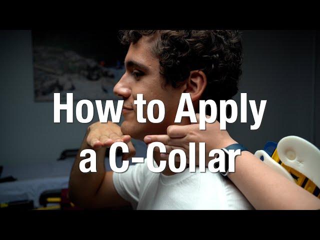 How to Apply a C-Collar | NREMT