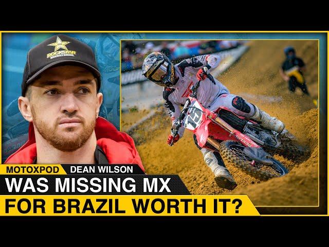 Was Missing MX for Brazil Worth It? | Dean Wilson Interview