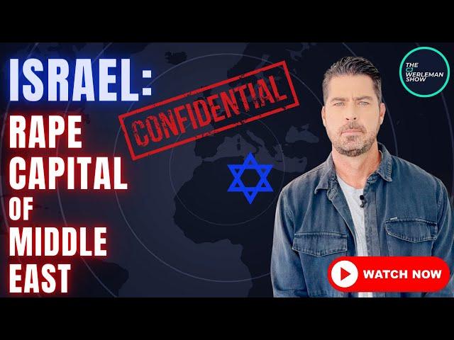 Israel Wants THIS Report DELETED from YouTube!