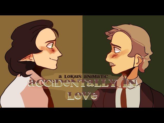 Accidentally in Love - Lokius Animatic (READ DESC)