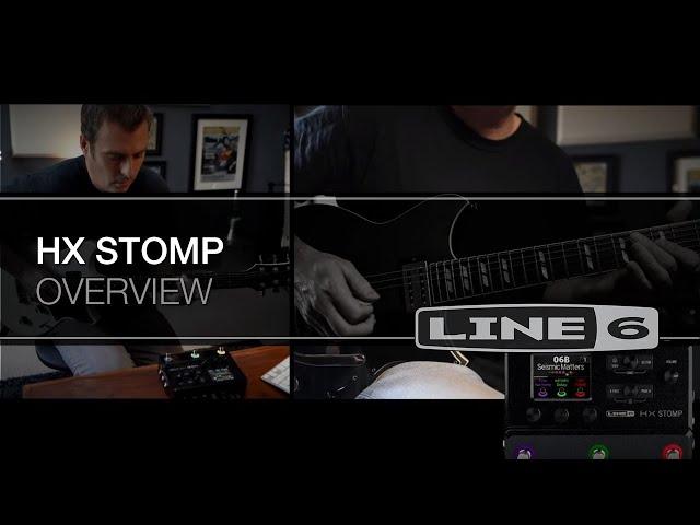 HX Stomp Overview | Line 6