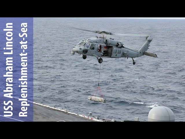 USS Abraham Lincoln Replenishment-at-Sea