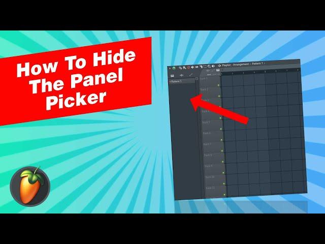 How to Hide the Panel Picker [FL Studio]