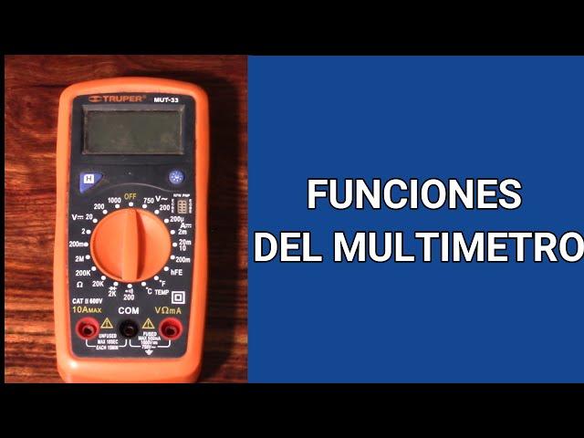 Funciones de un multimetro digital marca truper modelo MUT-33