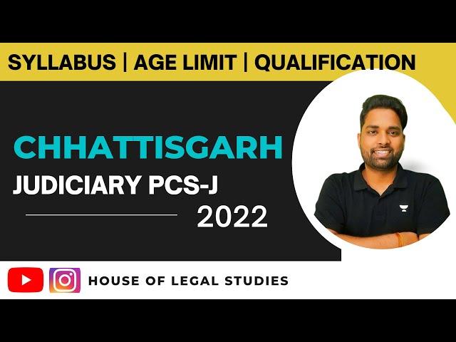 Chhattisgarh Judiciary Exam Pattern 2022 | Chhattisgarh Civil judge syllabus 2022 | PCS-J syllabus