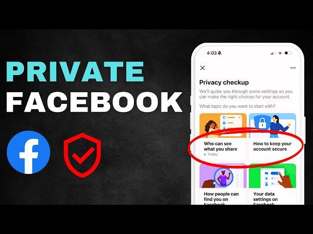 Make Your Facebook Page Private (All the Privacy Settings)