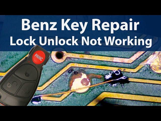 Mercedes Benz Key Fob lock unlock buttons not working Repair