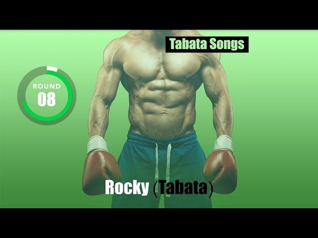 Tabata Songs - "Rocky (Tabata)"