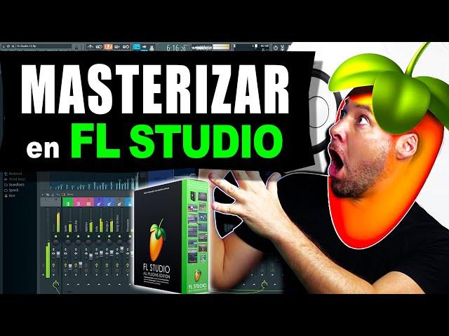 Cómo MASTERIZAR en FL STUDIO 20/21 ▶ Tutorial Completo (Rápido y Fácil)