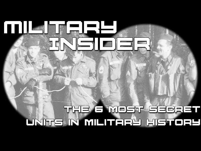 The 6 most secret units in military history | Military Insider