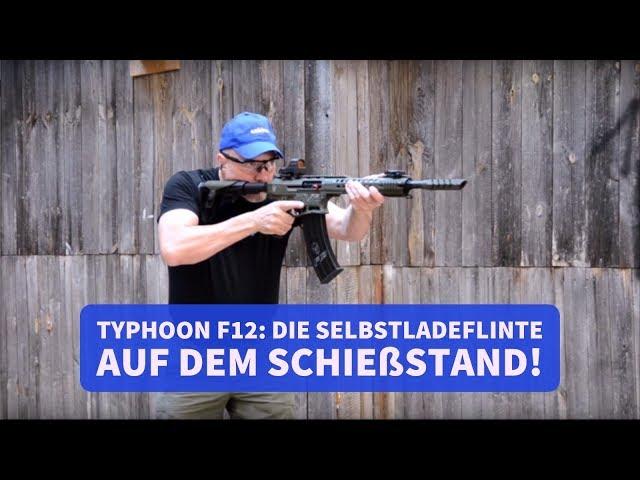 Typhoon F12: Wie gut macht sich die Selbstladeflinte mit Kastenmagazin auf dem Schießstand?