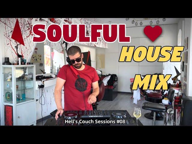 Soulful House Mix 2024 | Chill Lounge Summer Playlist | Hell’s Couch Sessions Ep.08