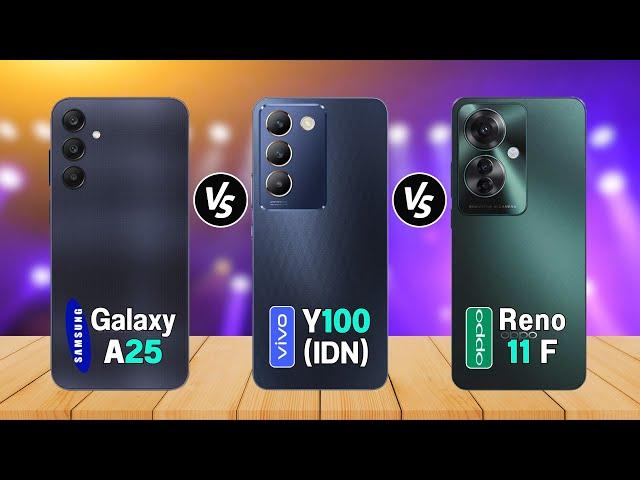 vivo Y100 IDN Vs Samsung Galaxy A25 Vs Oppo Reno11 F  I Spech Comparison | Review | Price