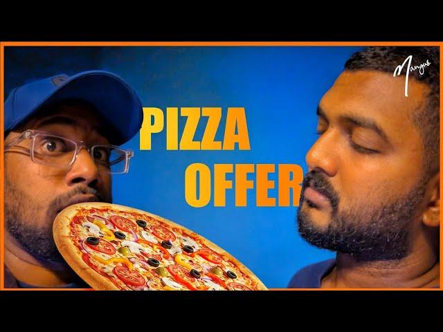 පීසා ඔෆර් | Pizza Offer | Mangus 2025