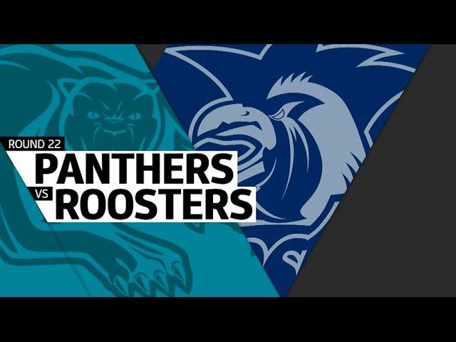 NRL 2016 Round 22 Highlights Panthers Vs Roosters