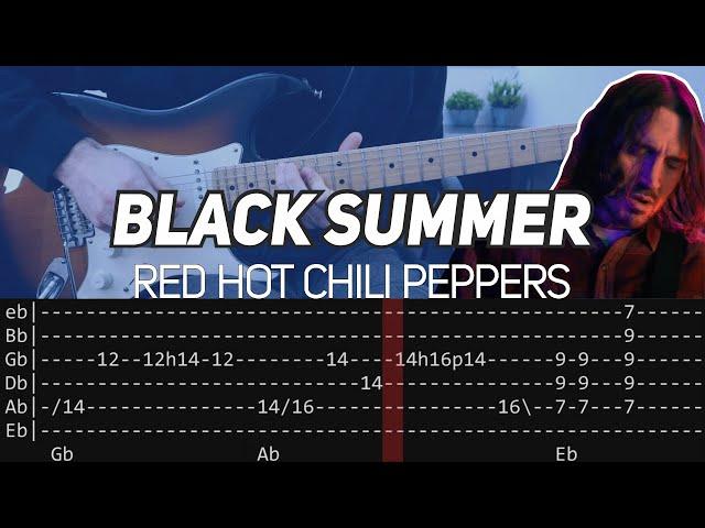 Red Hot Chili Peppers - Black Summer (Guitar lesson with TAB)