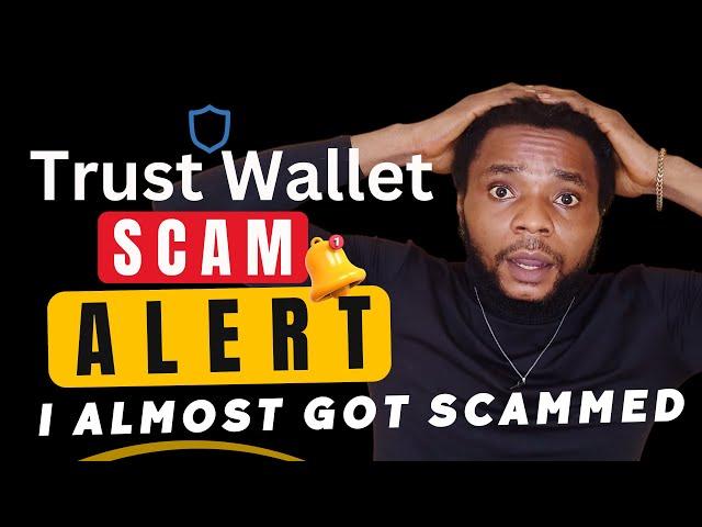 Trust Wallet Scam Alert #trustwallet