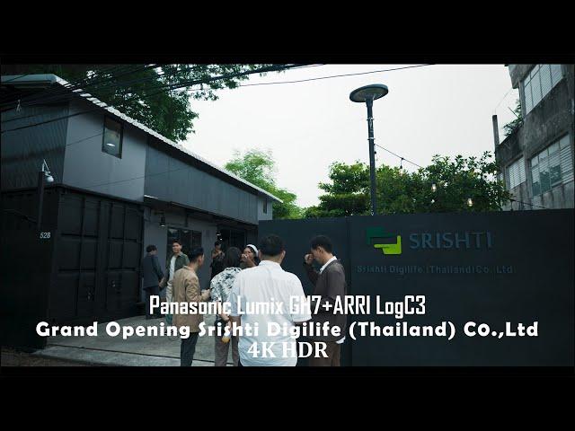 Lumix GH7 shooting Grand Opening Srishti Digilife (Thailand) Co , Ltd 4K HDR10+