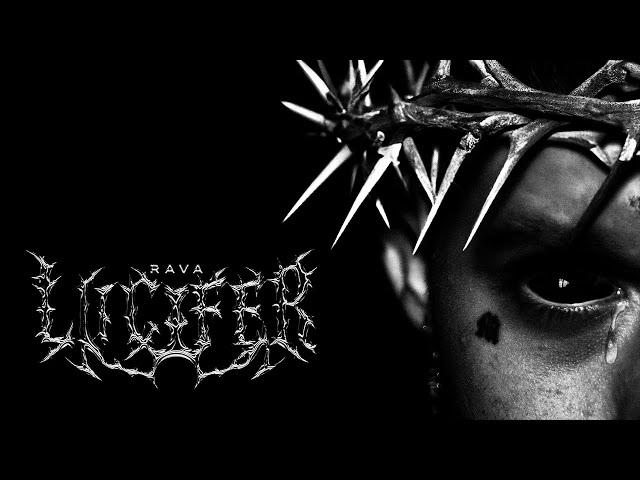 RAVA - LUCIFER (Official Video)