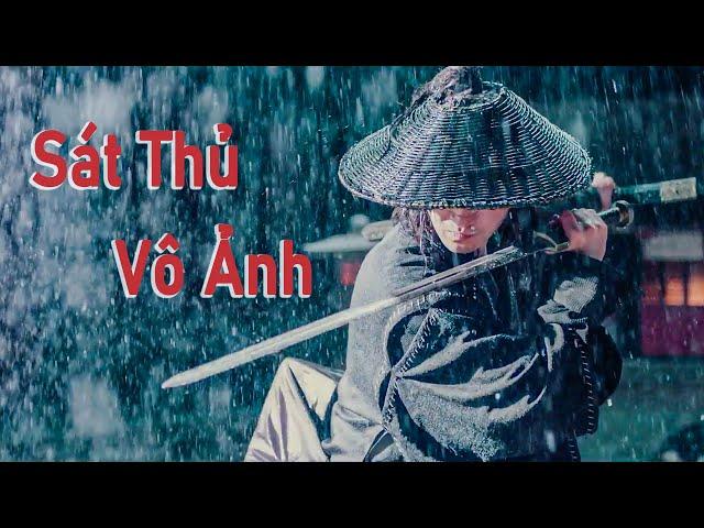 Phim Lẻ Hay: Sát Thủ Vô Ảnh | Phim Hành Động Võ Thuật Trung Quốc HD【LỒNG TIẾNG】