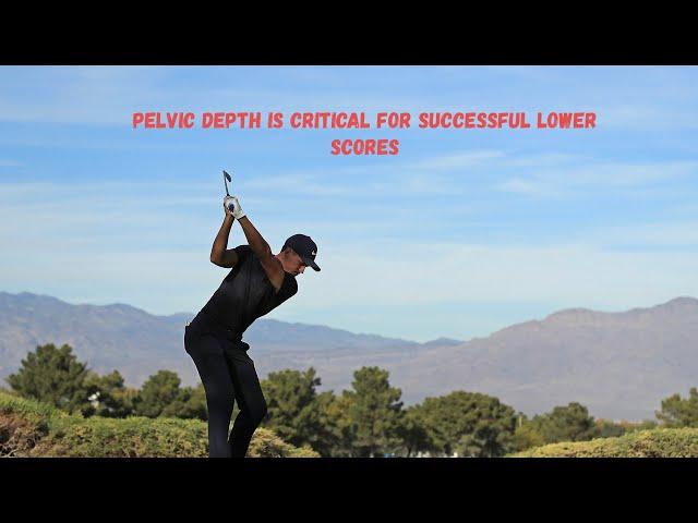 Pelvic Depth A Modern Fundamental