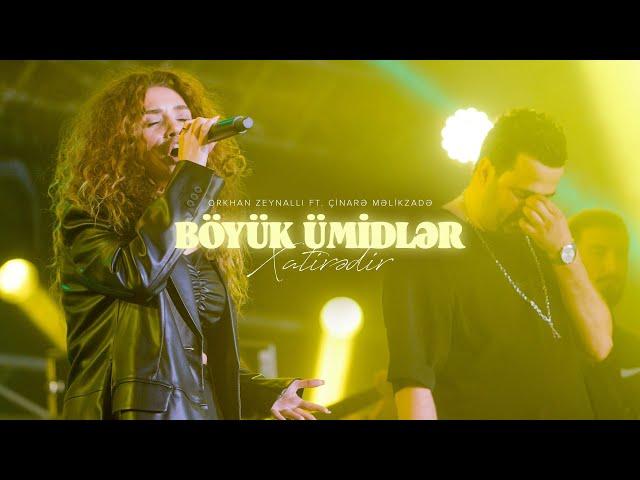 Orkhan Zeynalli ft. Çinarə Məlikzadə — Böyük Ümidlər/Xatirədir