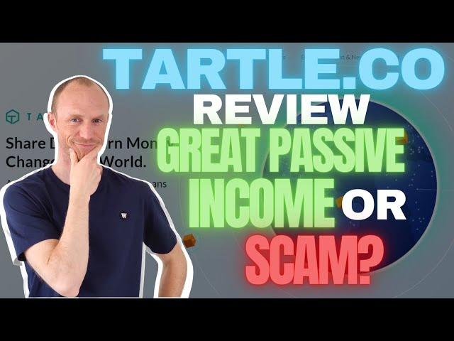 Tartle.co Review – Great Passive Income or Scam? (Pros & Cons Revealed)