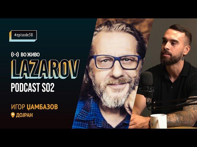 PODCAST SO IGOR DZAMBAZOV VO DOJRAN SO PUBLIKA!