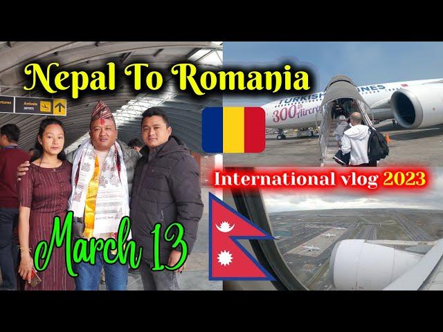 Nepal  ️  Romania  || Travel with Turkish Airlines || miss you all my JR family members 