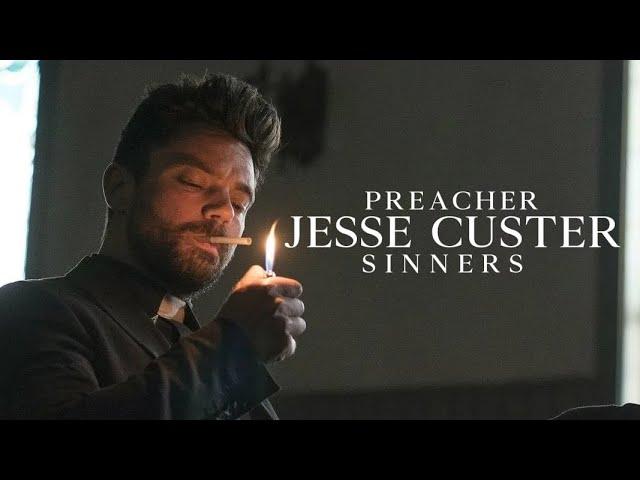 Preacher: Jesse Custer - Sinners