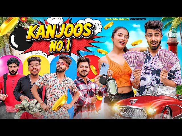 KANJOOS NO. 1 || SHAITAN RAHUL