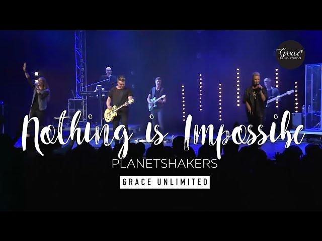 Nothing is Impossible - Planetshakers Live - Bethel Church