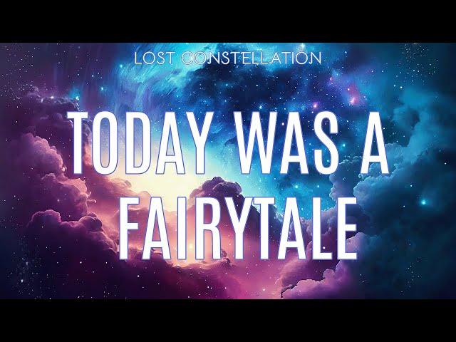 (Cover) Taylor Swift - Today Was A Fairytale (Lost Constellation Ver.)