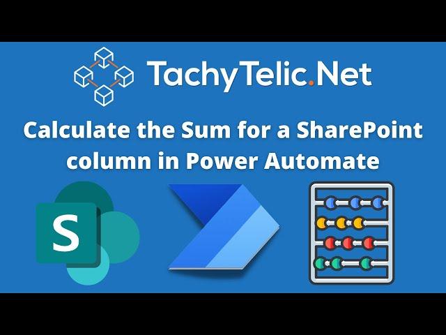 Calculate the Sum for a SharePoint column in Power Automate