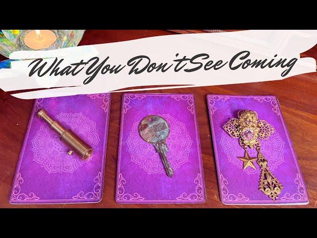 What You Don’t See Coming Will Surprise You ️ | Pick-a-Card Tarot Reading