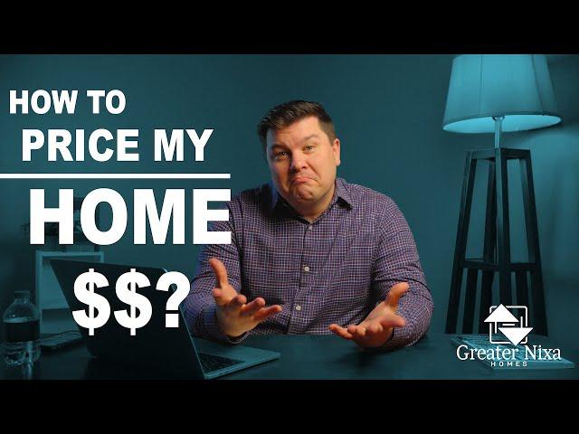 How To Price Your Home To Sell