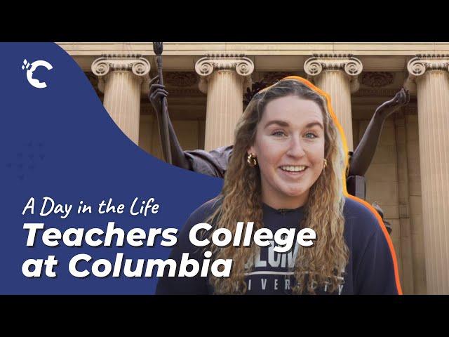 Day in the Life of a MA Student at Columbia University's Teachers College