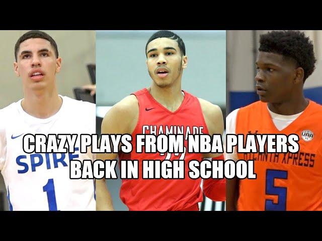 NBA PLAYERS BEST PLAY FROM HIGH SCHOOL!!