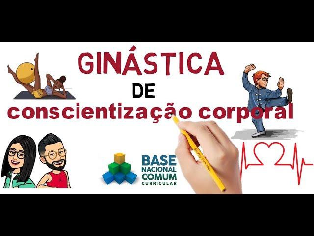 Ginástica de Conscientização Corporal